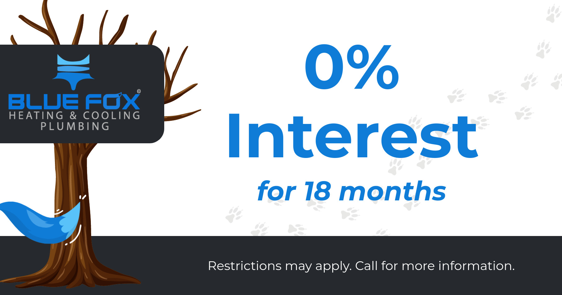 0% interest for 18 months.