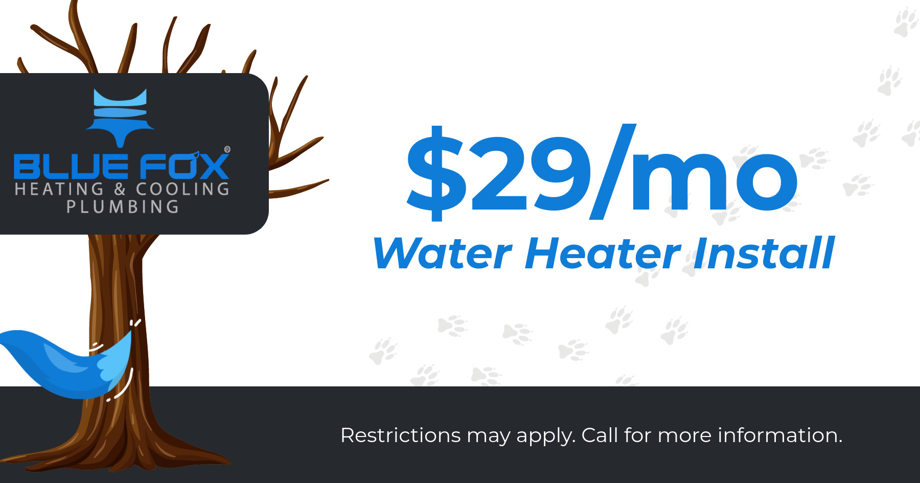 $29/mo water heater install!