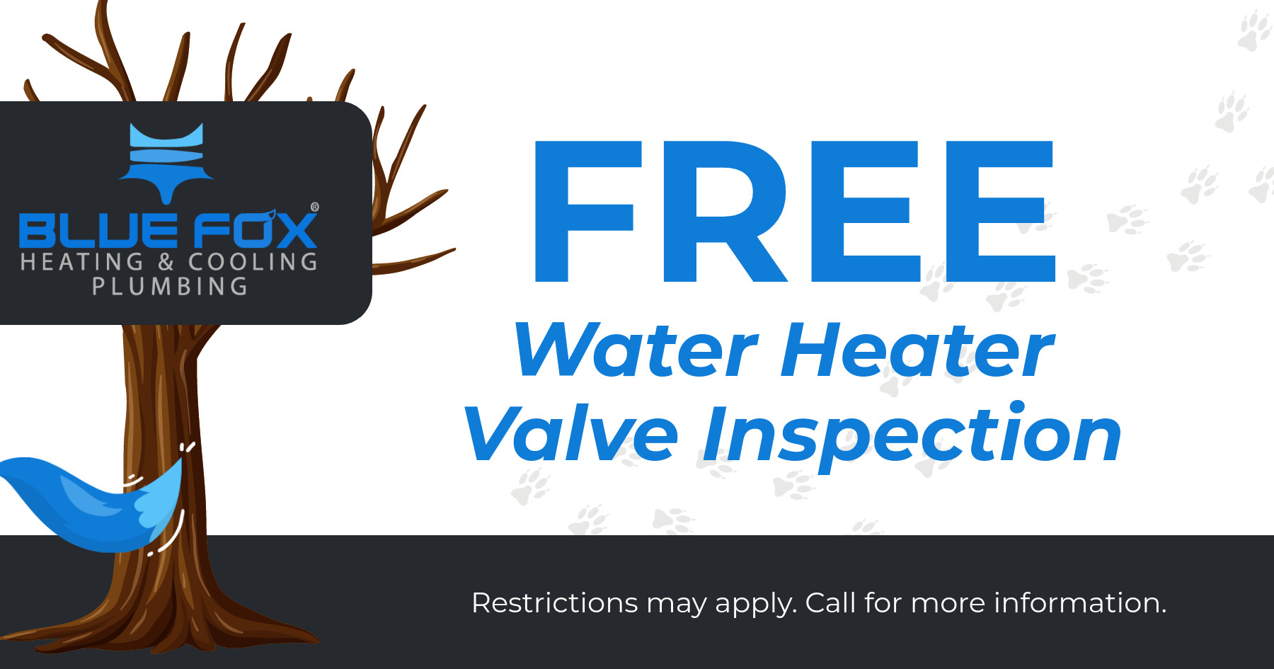 Free Water Heater Valve Inspection.